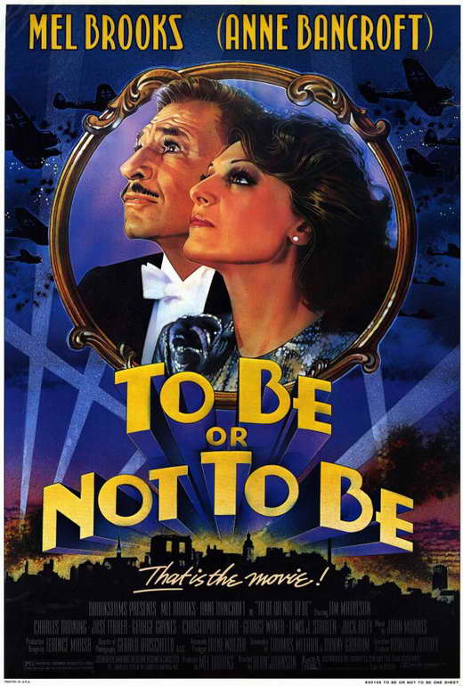 to-be-or-not-to-be-movie-poster-1983-1020271938.jpg